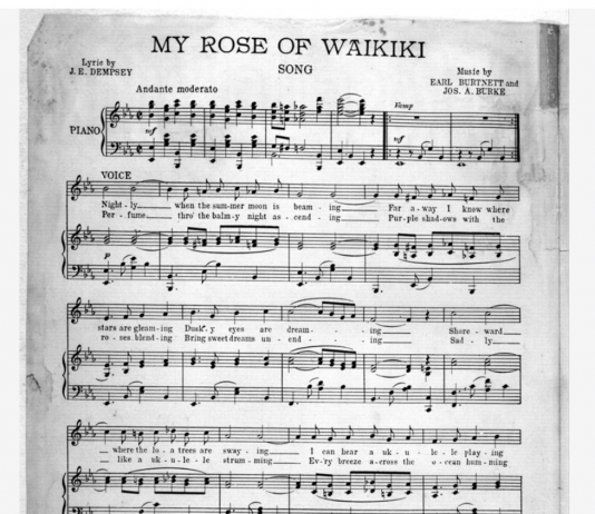 The Lasting Charm of “My Rose of Waikiki”How a 1916 Song Helped Put Waikīkī on the Map
